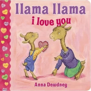Children's Picture and Board Book Llama Llama I Love You